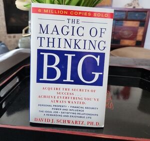 The Magic of Thinking Big by David J. Schwartz - White and Blue Cover